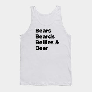 Bears Beards Bellies & Beer Tank Top